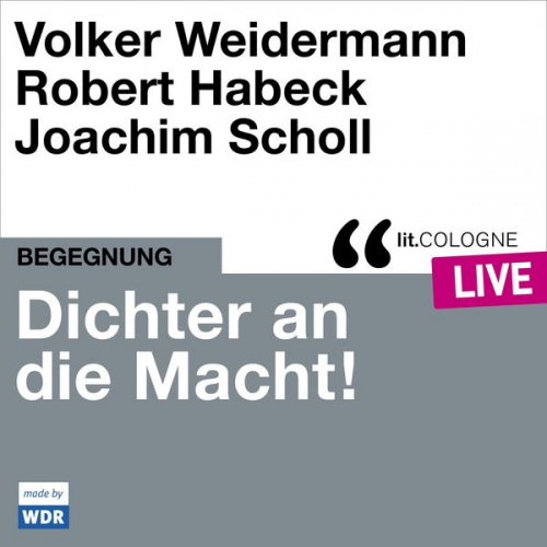 Volker Weidermann Robert Habeck - Dichter an die Macht!