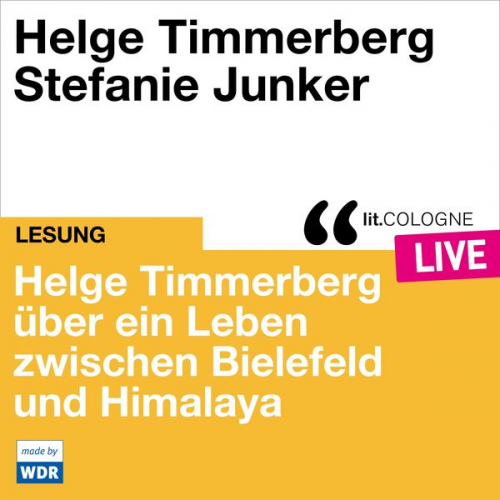 Helge Timmerberg - Helge Timmerberg über ein Leben zwischen Bielefeld und Himalaya