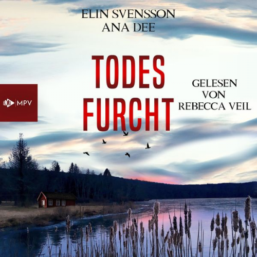 Ana Dee Elin Svensson - Todesfurcht