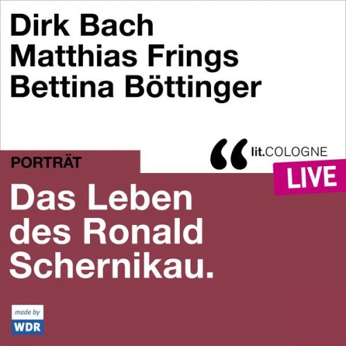 Dirk Bach Matthias Frings - Das Leben des Ronald Schernikau