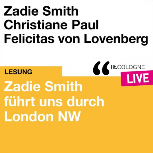 Zadie Smith - Zadie Smith führt uns durch London NW