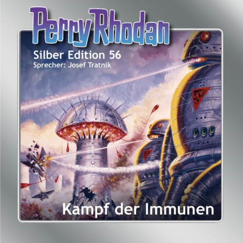 Clark Darlton Hans Kneifel William Voltz Ernst Vlcek K. H. Scheer - Perry Rhodan Silber Edition 56: Kampf der Immunen