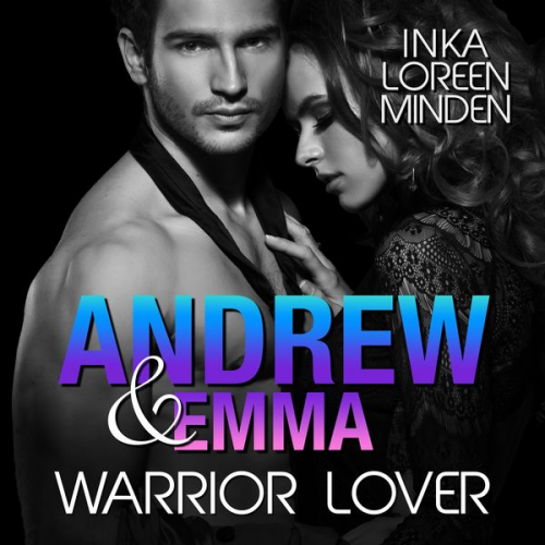 Inka Loreen Minden - Andrew & Emma - Warrior Lover 6