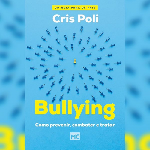 Cris Poli - [Resumo] Bullying