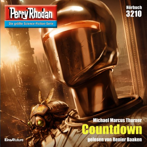 Michael Marcus Thurner - Perry Rhodan 3210: Countdown