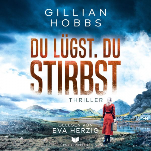 Gillian Hobbs - Du lügst. Du stirbst.