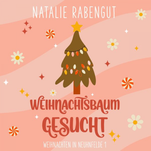 Natalie Rabengut - Weihnachtsbaum gesucht