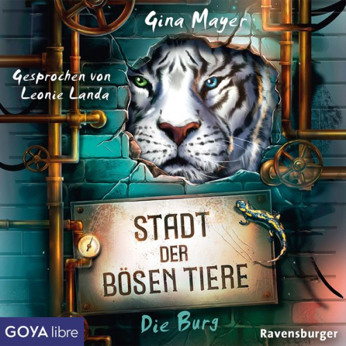 Gina Mayer - Stadt der bösen Tiere. Die Burg [Band 1 (Ungekürzt)]