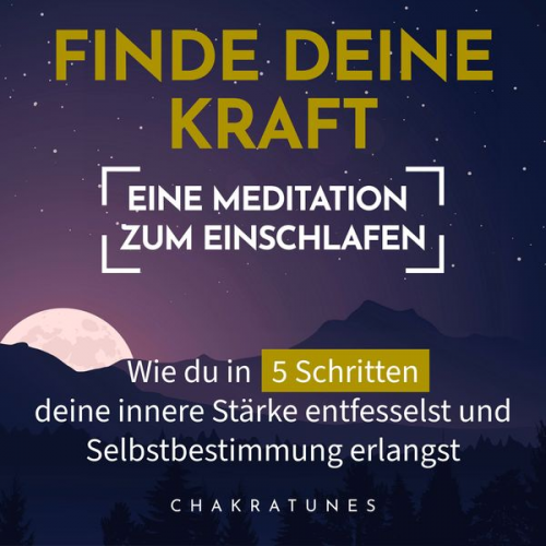 Raphael Kempermann - Finde Deine Kraft: Eine Meditation zum Einschlafen