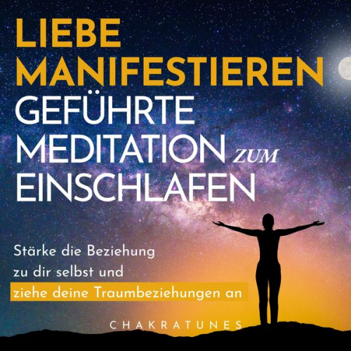 Raphael Kempermann - Liebe Manifestieren: Geführte Meditation zum Einschlafen