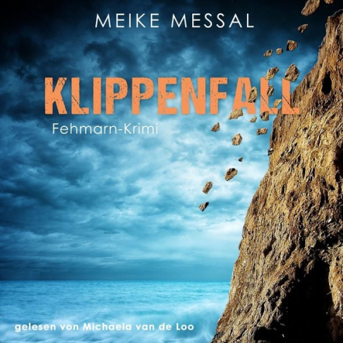 Meike Messal - Klippenfall