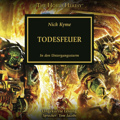 Nick Kyme - The Horus Heresy 32: Todesfeuer