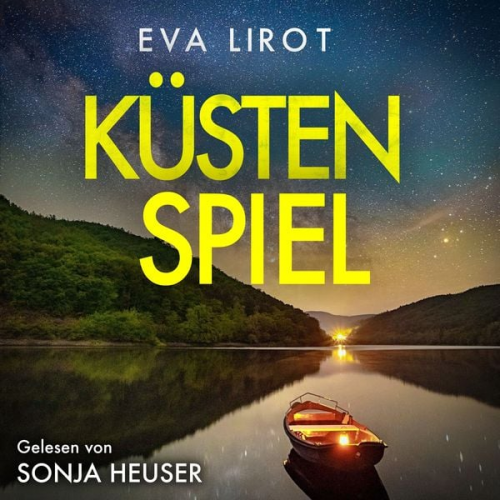 Eva Lirot - KÜSTENSPIEL: Ostseekrimi - Inselkrimi (Die Kommissarin auf der Insel 4)