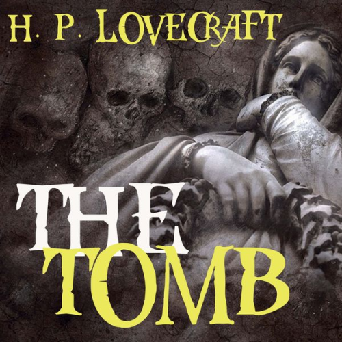 Howard Ph. Lovecraft - The Tomb