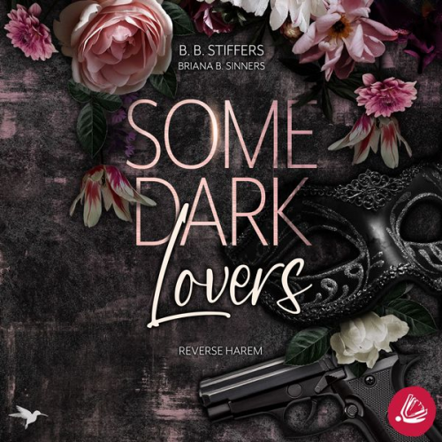 B. B. Stiffers Brianna B. Sinners - Some Dark Lovers