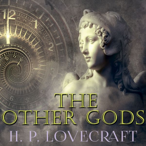 Howard Ph. Lovecraft - The Other Gods