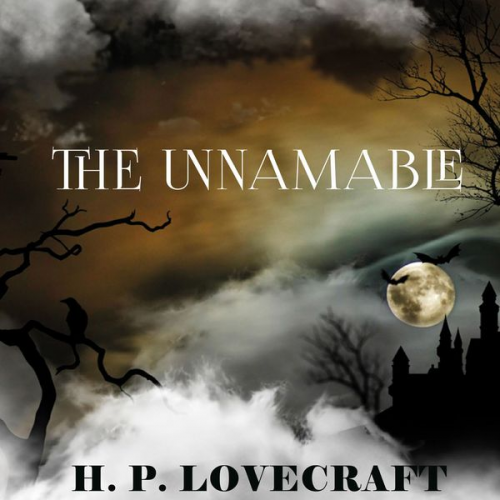 Howard Ph. Lovecraft - The Unnamable