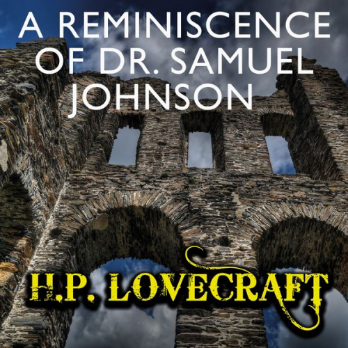 Howard Ph. Lovecraft - A Reminiscence of Dr. Samuel Johnson