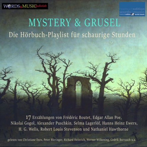 Robert Louis Stevenson H. G. Wells Edgar Allan Poe Hanns Heinz Ewers Nathaniel Hawthorne - Mystery und Grusel: Die Hörbuch-Playlist für schaurige Stunden