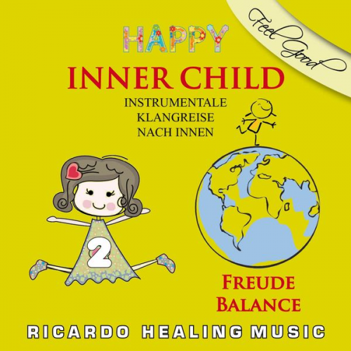 Ricardo M. - Inner Child - Instrumentale Klangreise nach Innen, Vol. 2