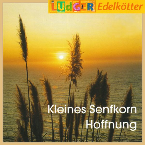 Kleines Senfkorn Hoffnung