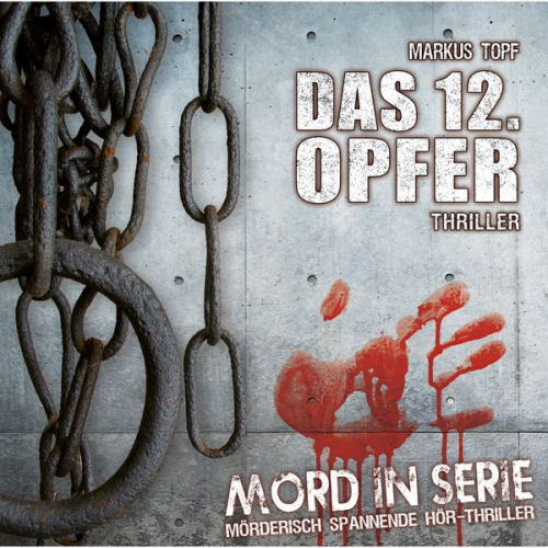 Markus Topf - Das 12. Opfer