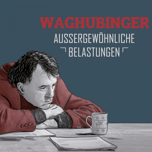 Stefan Waghubinger - Stefan Waghubinger, Aussergewöhnliche Belastungen