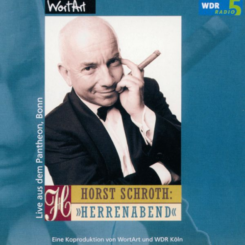 Horst Schroth - Herrenabend (Live)