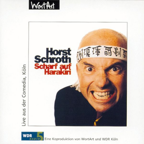 Horst Schroth - Scharf auf Harakiri (Live)