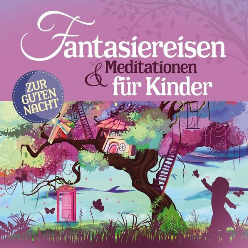 Various - Fantasiereisen & Meditationen für Kinder