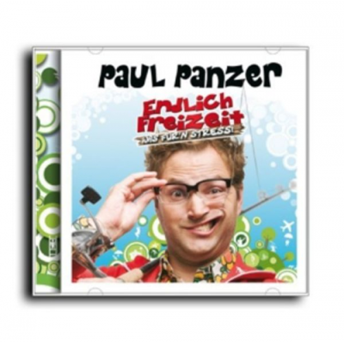 Paul Panzer - Endlich Freizeit-Was Für'n Stress!