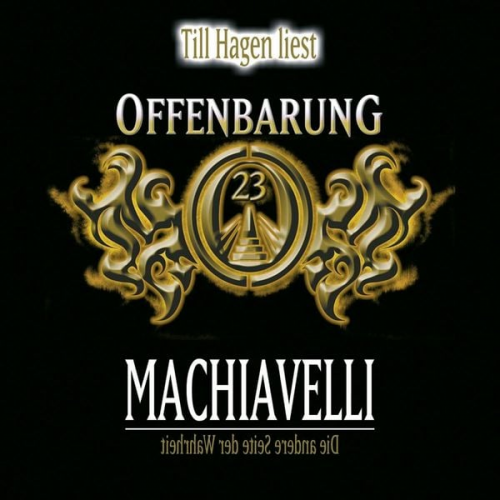 Jan Gaspard - Offenbarung 23, Machiavelli - Die andere Seite der Wahrheit