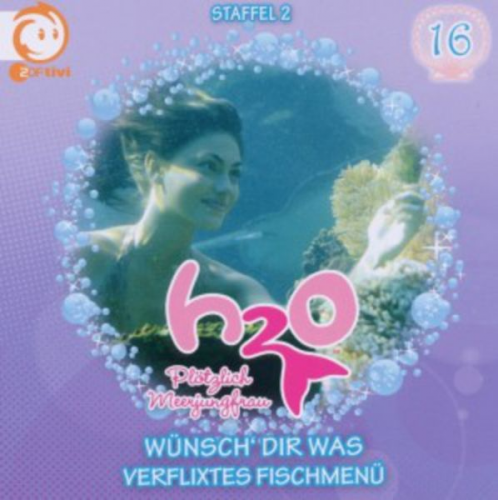 H2O (16): Wünsch' dir was / Verflixtes Fischmenü