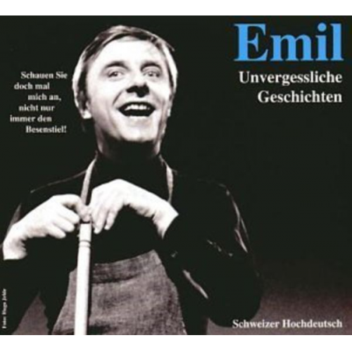 Emil-Unvergessliche Geschichten (