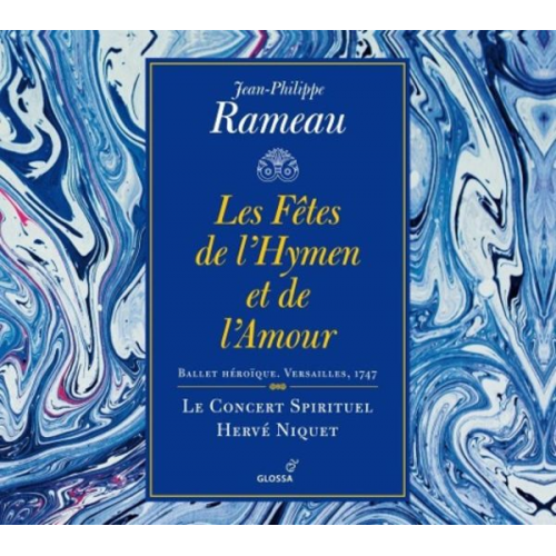 Jean-Philippe Rameau - Les Fetes de l'Hymen et de l'Amour