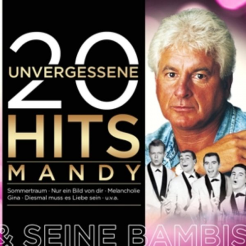 Mandy - 20 unvergessene Hits