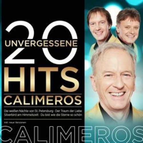 Calimeros - 20 unvergessene Hits