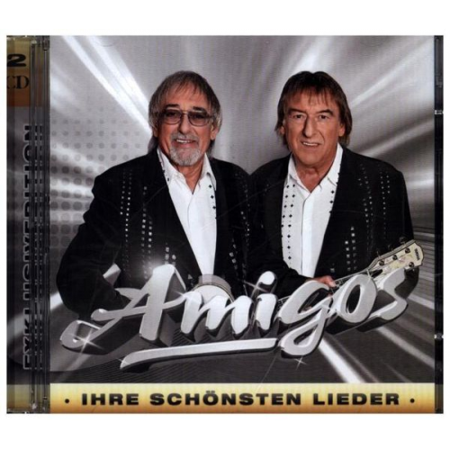 Die Amigos - Ihre schönsten Lieder