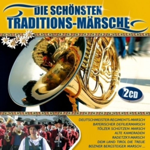 Various - Die schönsten Traditions-Märsche