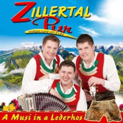 Zillertal Pur - A Musi in a Lederhos