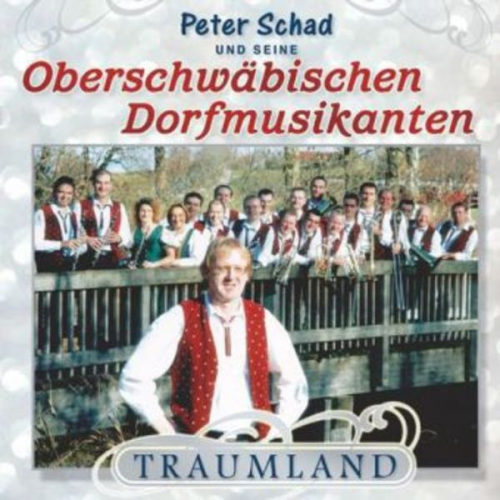 Peter Schad - Traumland