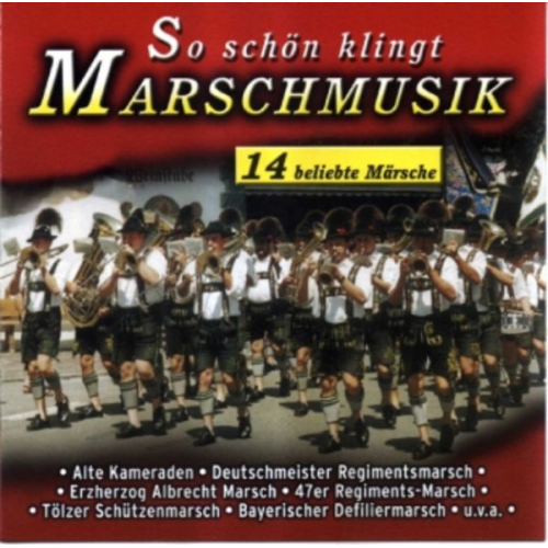 Various - So Schön Klingt Marschmusik