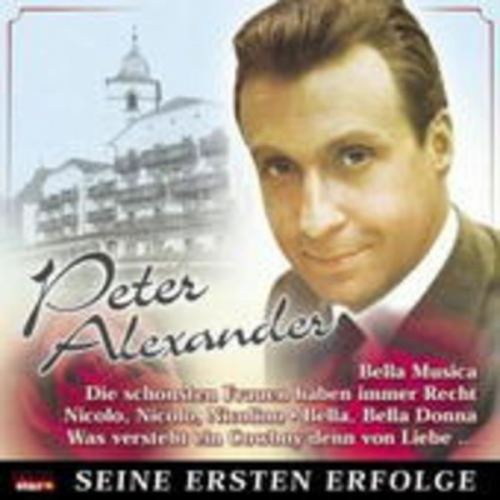 Peter Alexander - Seine Ersten Erfolge