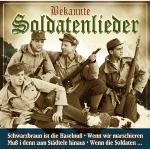 Bekannte Soldatenlieder