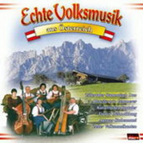 Various - Echte Volksmusik a.Österreich