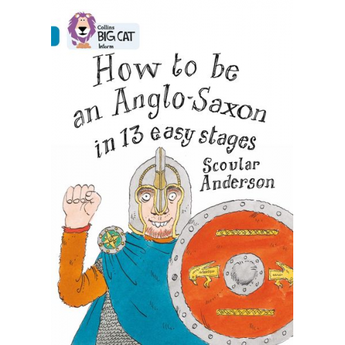 Scoular Anderson - How to be an Anglo Saxon