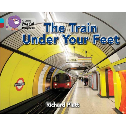 Richard Platt - The Train Under Your Feet