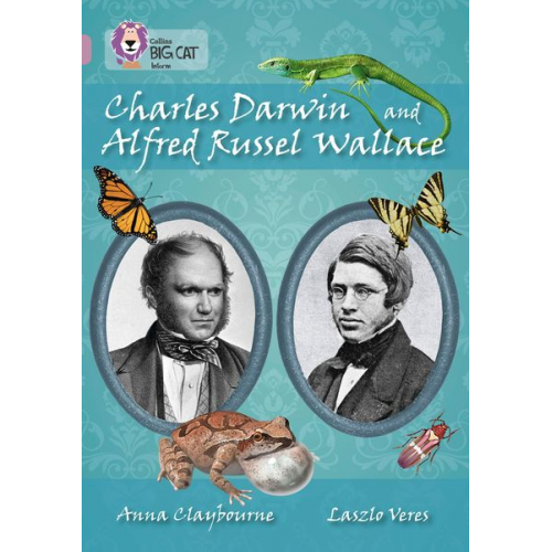 Anna Claybourne - Charles Darwin and Alfred Russel Wallace