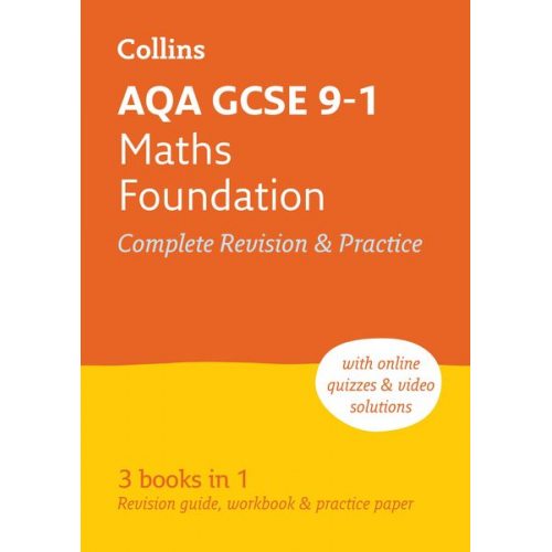 Collins UK - Collins GCSE Revision and Practice - New 2015 Curriculum Edition -- Aqa GCSE Maths Foundation Tier: All-In-One Revision and Practice