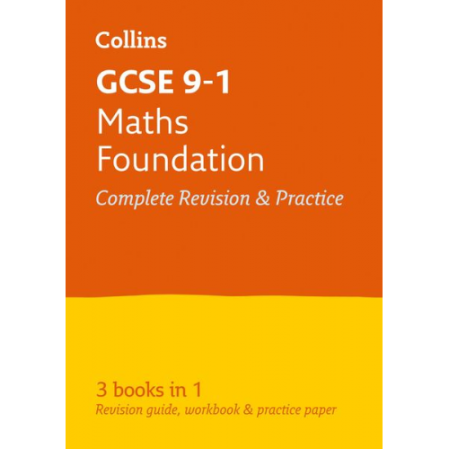 Collins UK - Collins GCSE Revision and Practice - New 2015 Curriculum Edition -- GCSE Maths Foundation Tier: All-In-One Revision and Practice